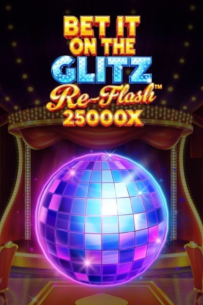 Bet It on the Glitz Re-Flash