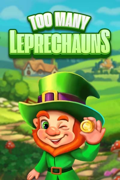 Too Many Leprechauns