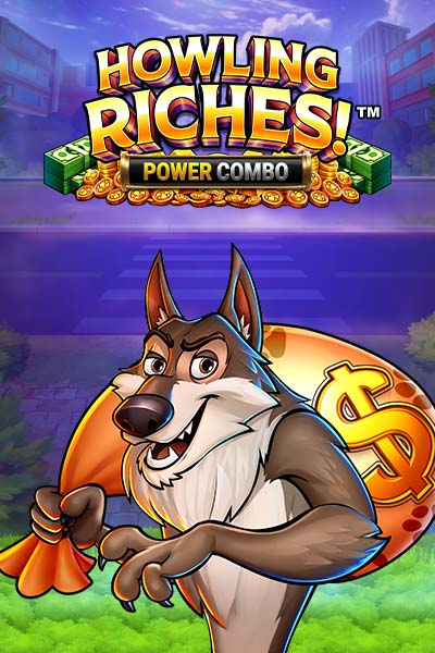 Howling Riches Power Combo