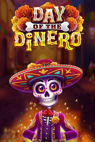 Day Of The Dinero
